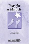Pray for a Miracle